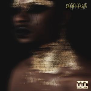 MONOLOGUE (Explicit)