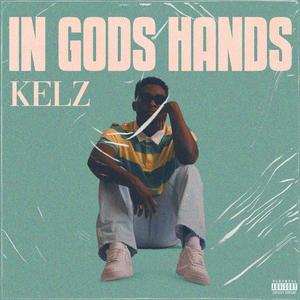 IN GOD'S HANDS (Explicit)