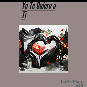 Yo Te Quiero a Ti (Explicit)