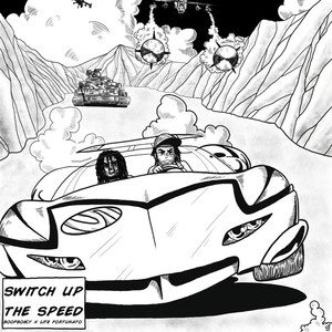 Switch Up the Speed (feat. Lite Fortunato) [Explicit]