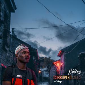 Corrupted Minds (Explicit)