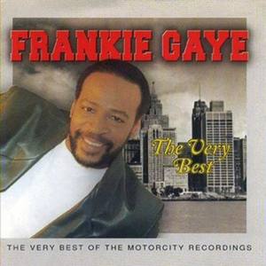 The Very Best Of Frankie Gaye