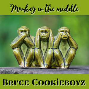 Monkey in the Middle (Explicit)