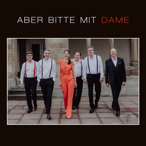 Aber bitte mit Dame