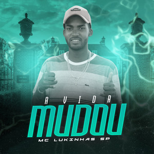 A Vida Mudou (Explicit)