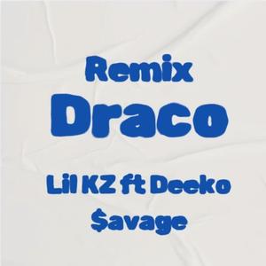 Draco (Remix)