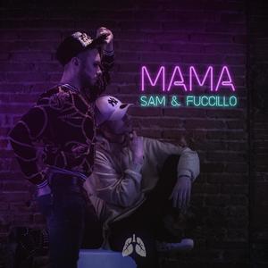 Mama(feat. SaM)