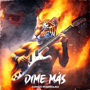 Adrian Rodriguez - Dime más