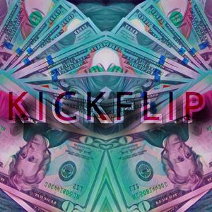 KICKFLIP (feat. David Rhynard & nevertrxppn) [Explicit]