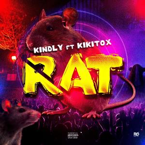 RAT (feat. Kikitox) (Explicit)