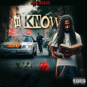 I Know (Explicit)