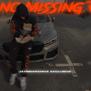 No missing (feat. Dougz B & Studio of legends) (live performance|Explicit)