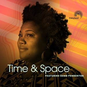 Time & Space (Luis Machuca Rework)
