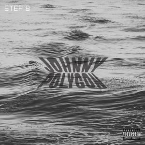Step 8 (feat. Aaron Sawyer) (Explicit)