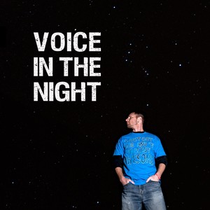 Voice in the Night