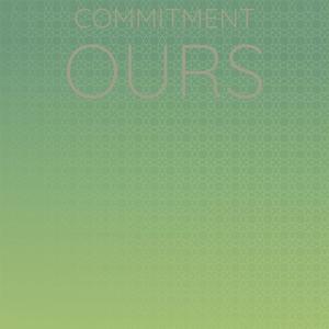 Commitment Ours