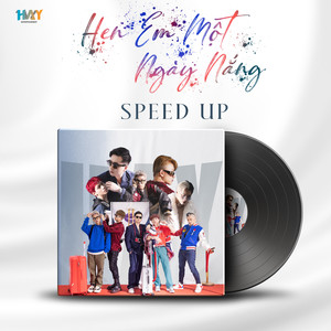 Hẹn Em Một Ngày Nắng Speed Up