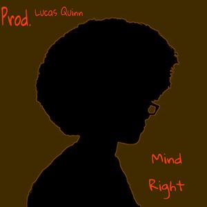 Mind Right (Explicit)