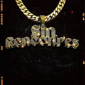 Sin Rencores (Explicit)
