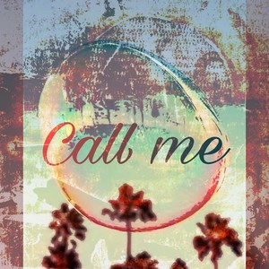 Call me