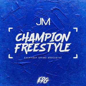 Champion Freestyle (Explicit)