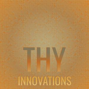 Thy Innovations