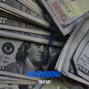 No Running (Explicit)