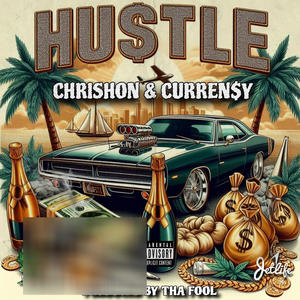 Hu$tle (feat. Curren$y) [Explicit]