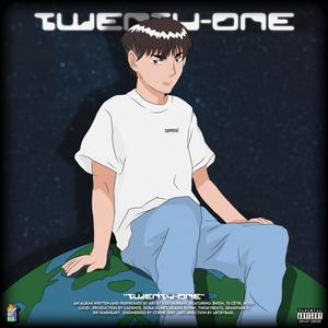 Twenty One (Explicit)