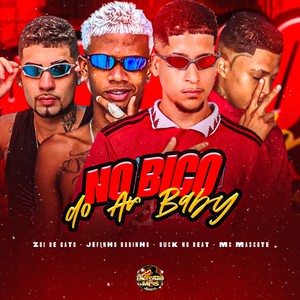 No Bico do Ar Baby (Explicit)
