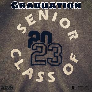 Graduation (Explicit)