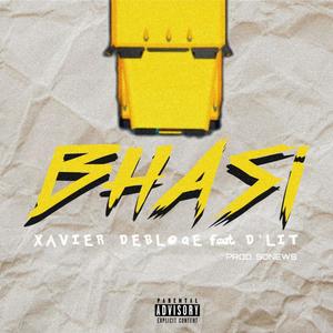 BHASi (feat. D Lit)