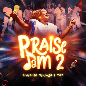 PRAISE JAM 2