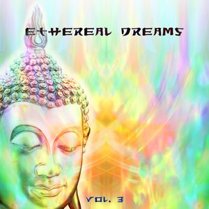 Ethereal Dreams, Vol. 3