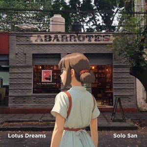 Lotus Dreams EP