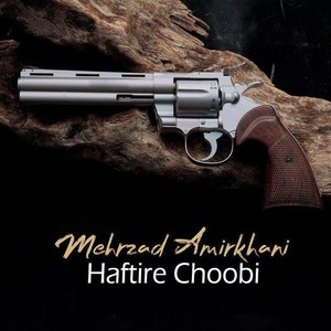 Haftire Choobi (Explicit)