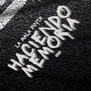 Haciendo Memoria (Explicit)