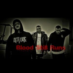 Blood Still Runs (feat. REM ONE) (Explicit)