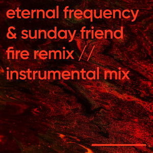 Fire (Remix|Instrumental Mix)