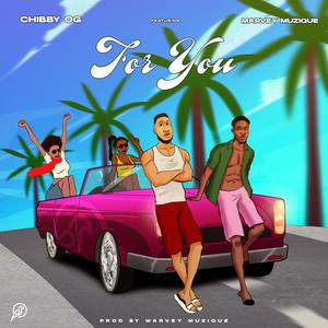For You(feat. Marvey Muzique)