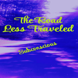 The Road Less Traveled (Explicit)