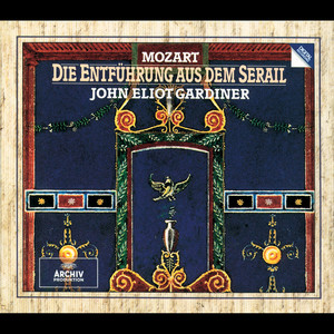 Die Entführung aus dem Serail, K.384 / Act 3 - Mozart: Die Entführung aus dem Serail, K.384 / Act 3: 