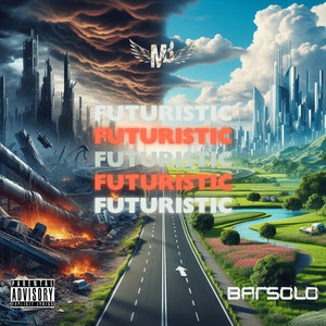 FUTURISTIC (Explicit)