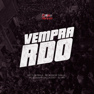 Vem Pra RDO (Explicit)