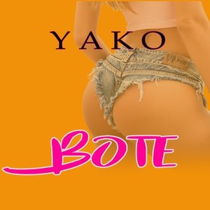 Yako Bote (Explicit)