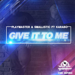 Give It To Me (Original Mix)