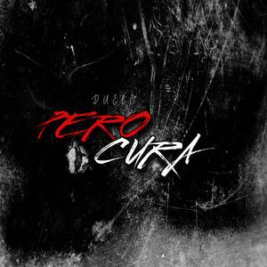 Duele Pero Cura (Explicit)