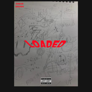 Loaded (freestyle) (Explicit)