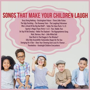 Songs That Make Your Children Laugh