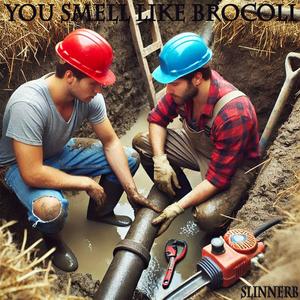 You Smell Like Brocoli (feat. Dec1der) (Explicit)